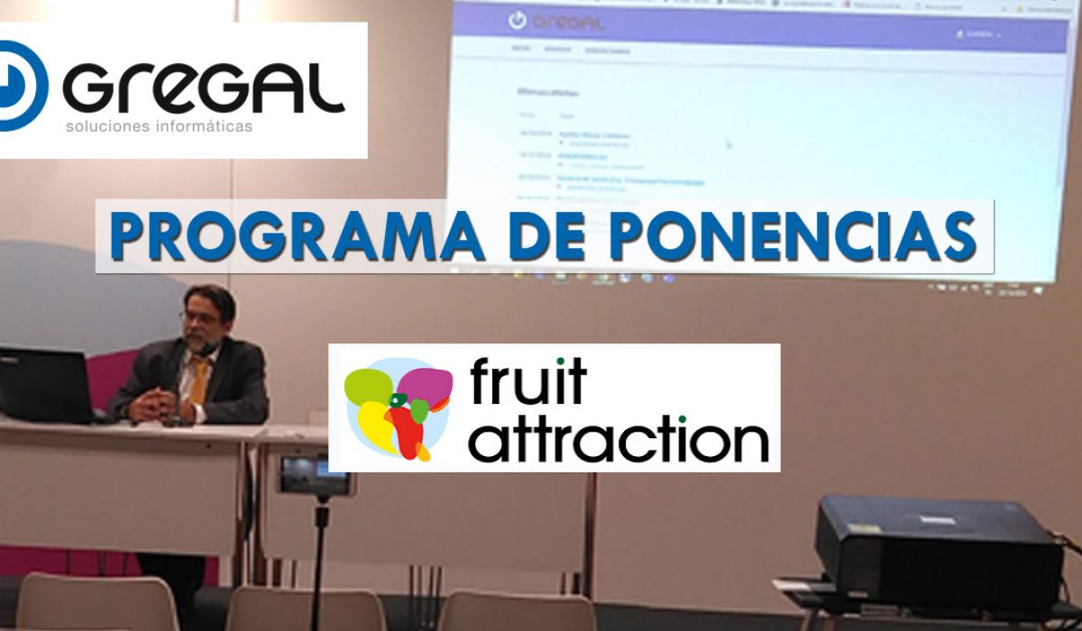 Gregal presenta su programa de ponencias para Fruit Attraction 2023