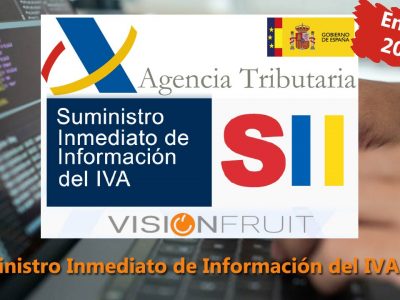 Novedades enero 2021 en el suministro Inmediato de Información del IVA (SII) en VisionFruit®